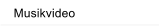 Musikvideo