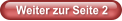 Weiter zur Seite 2