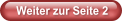 Weiter zur Seite 2