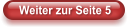 Weiter zur Seite 5