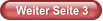 Weiter Seite 3