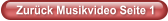 Zurck Musikvideo Seite 1